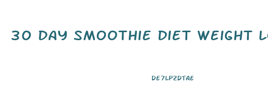 30 Day Smoothie Diet Weight Loss Results