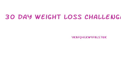 30 Day Weight Loss Challenge Diet Plan