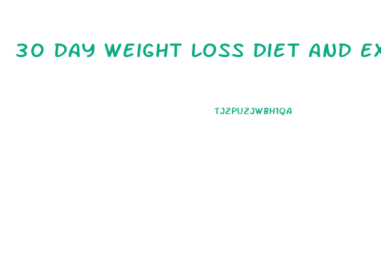 30 Day Weight Loss Diet And Exercise Plan