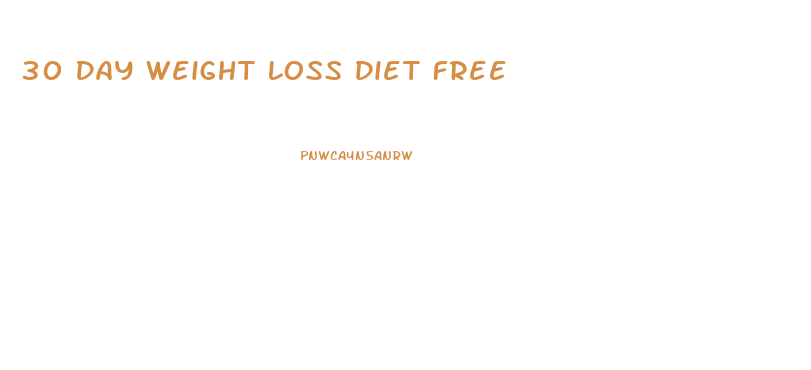 30 Day Weight Loss Diet Free