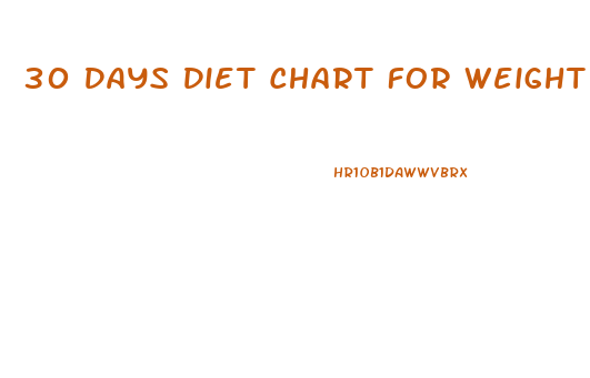 30 Days Diet Chart For Weight Loss