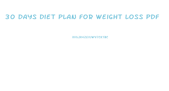 30 Days Diet Plan For Weight Loss Pdf