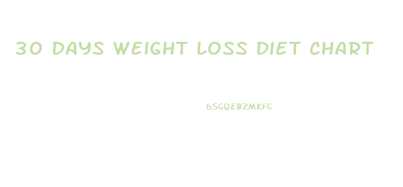 30 Days Weight Loss Diet Chart