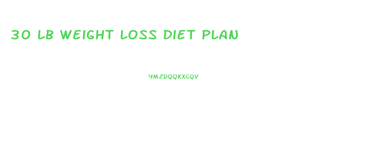 30 Lb Weight Loss Diet Plan