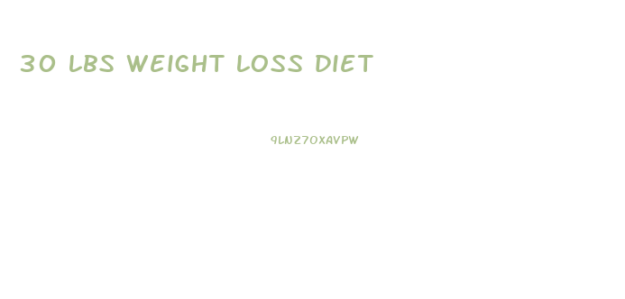 30 lbs weight loss diet