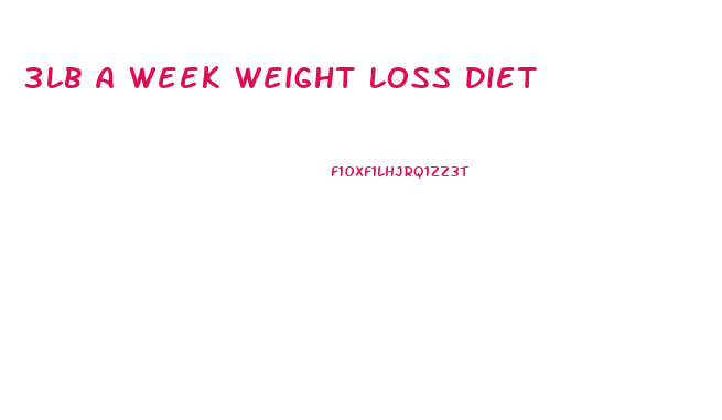 3lb A Week Weight Loss Diet