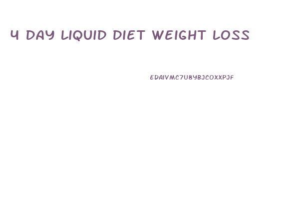 4 Day Liquid Diet Weight Loss