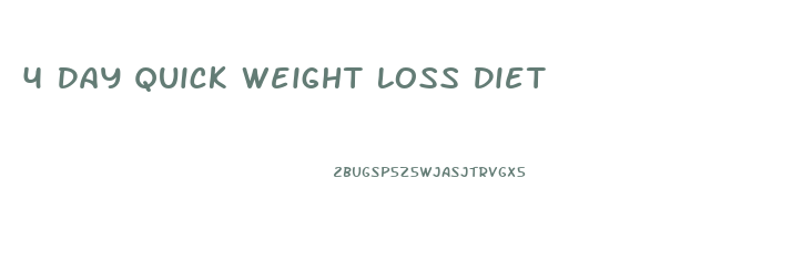 4 Day Quick Weight Loss Diet
