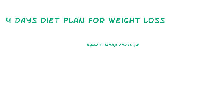 4 Days Diet Plan For Weight Loss