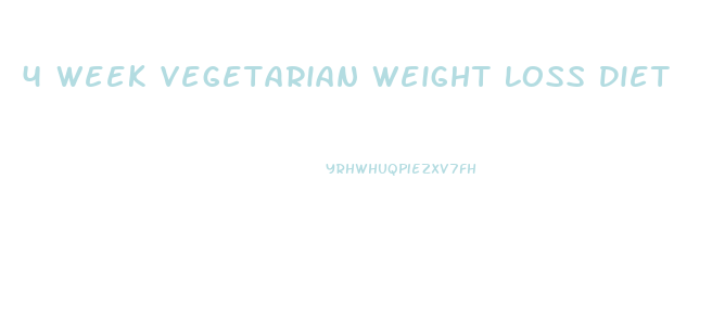 4 Week Vegetarian Weight Loss Diet