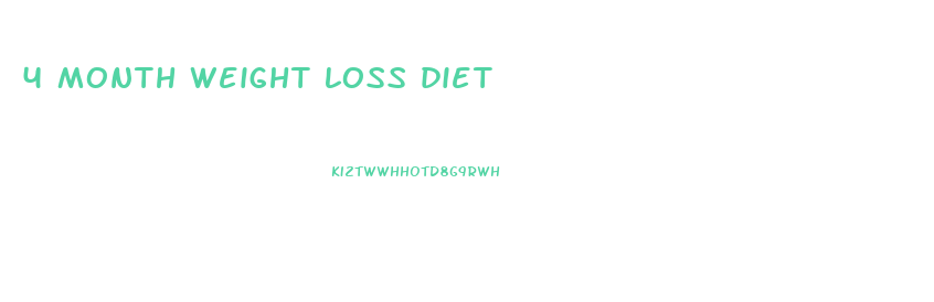 4 month weight loss diet