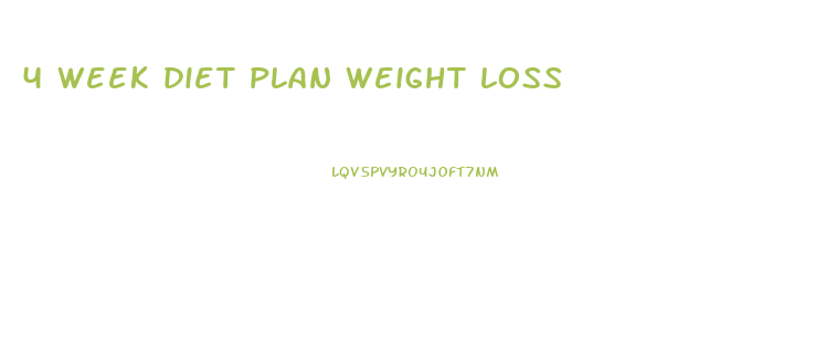 4 week diet plan weight loss