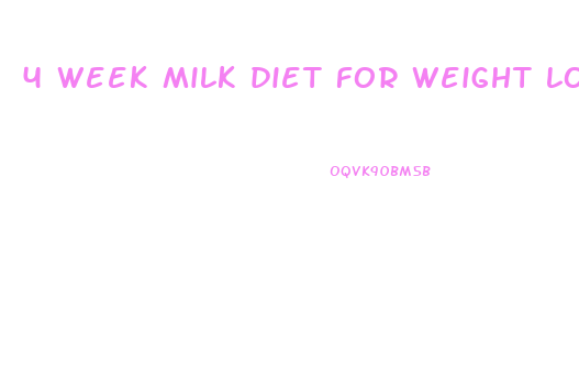 4 week milk diet for weight loss stylecrazestylecraze