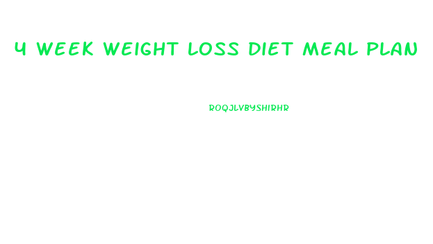 4 week weight loss diet meal plan