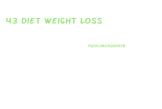 43 Diet Weight Loss