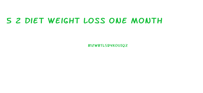 5 2 Diet Weight Loss One Month