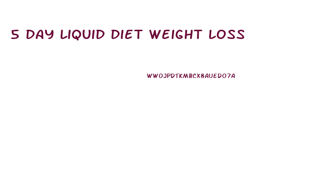 5 Day Liquid Diet Weight Loss