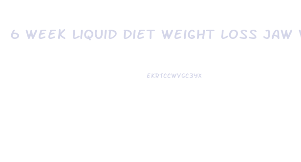 6 Week Liquid Diet Weight Loss Jaw Wired Shut