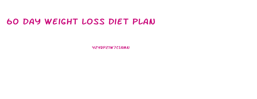 60 Day Weight Loss Diet Plan