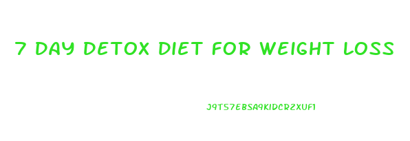 7 Day Detox Diet For Weight Loss