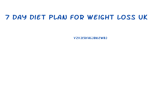 7 Day Diet Plan For Weight Loss Uk