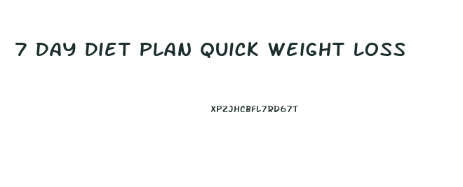 7 Day Diet Plan Quick Weight Loss