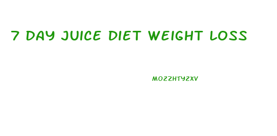 7 Day Juice Diet Weight Loss