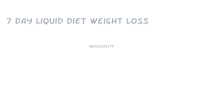 7 Day Liquid Diet Weight Loss