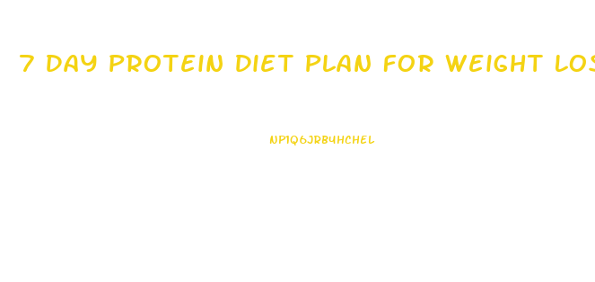 7 Day Protein Diet Plan For Weight Loss Pdf Free