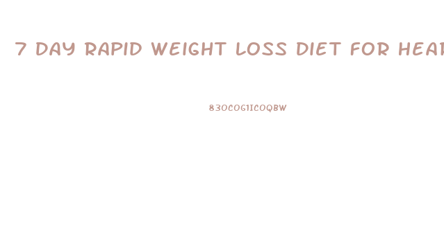 7 Day Rapid Weight Loss Diet For Heart Surgery Patients