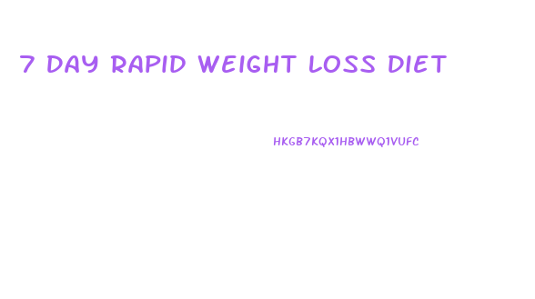 7 Day Rapid Weight Loss Diet