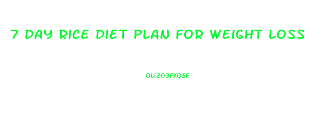 7 Day Rice Diet Plan For Weight Loss