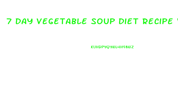 7 Day Vegetable Soup Diet Recipe Weight Loss In Hindi