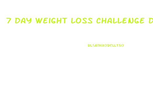 7 Day Weight Loss Challenge Diet