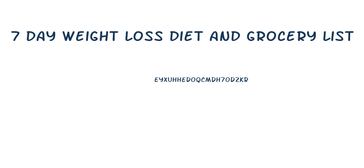 7 Day Weight Loss Diet And Grocery List