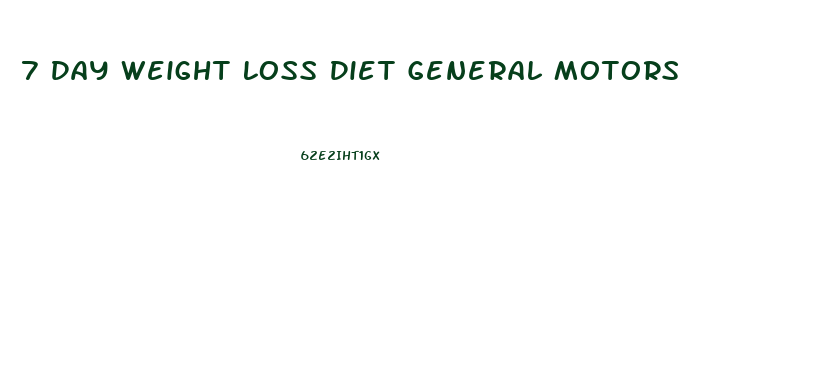 7 Day Weight Loss Diet General Motors