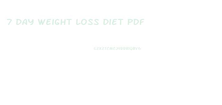 7 Day Weight Loss Diet Pdf