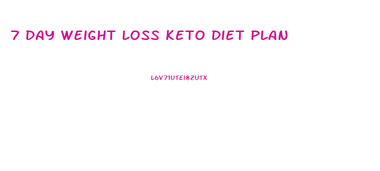 7 Day Weight Loss Keto Diet Plan