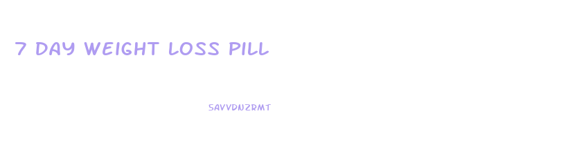 7 Day Weight Loss Pill 