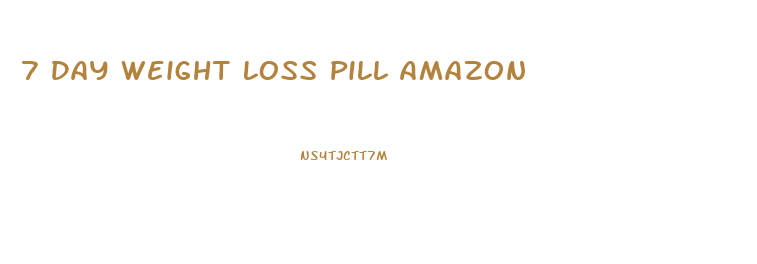 7 Day Weight Loss Pill Amazon