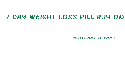 7 Day Weight Loss Pill Buy Online