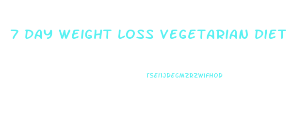 7 Day Weight Loss Vegetarian Diet