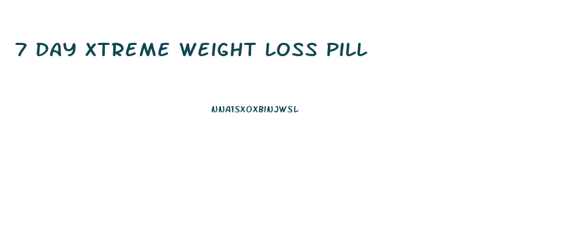 7 Day Xtreme Weight Loss Pill