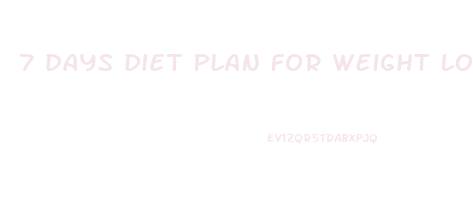 7 Days Diet Plan For Weight Loss In Tamil