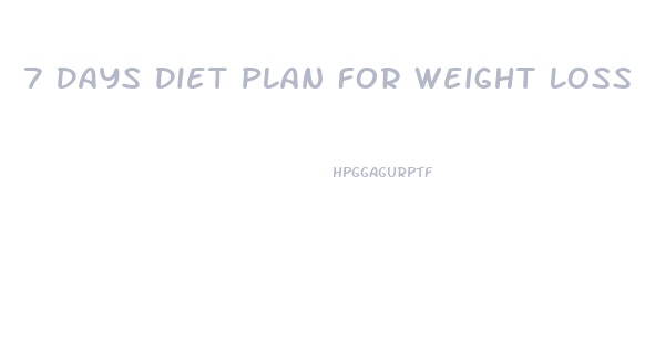 7 Days Diet Plan For Weight Loss Non Vegetarian Indian