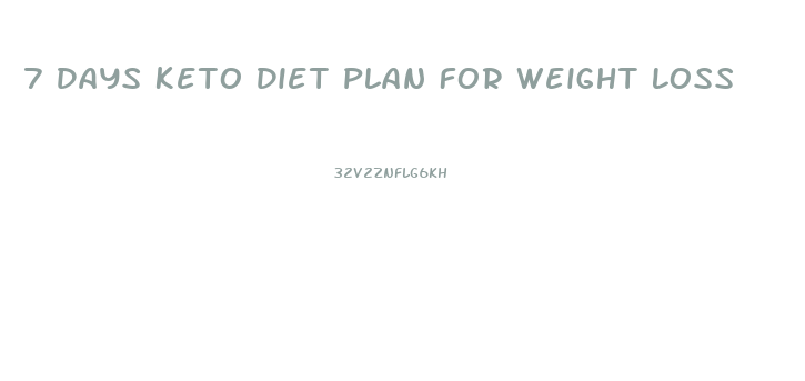 7 Days Keto Diet Plan For Weight Loss