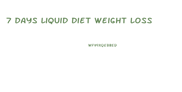 7 Days Liquid Diet Weight Loss