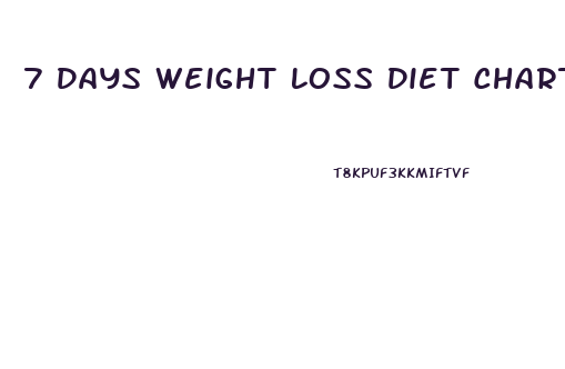 7 Days Weight Loss Diet Chart