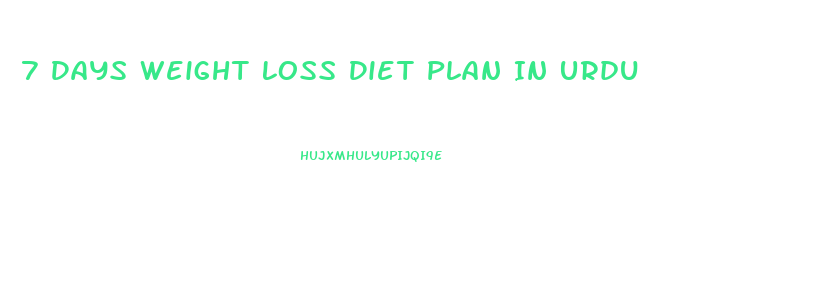 7 Days Weight Loss Diet Plan In Urdu