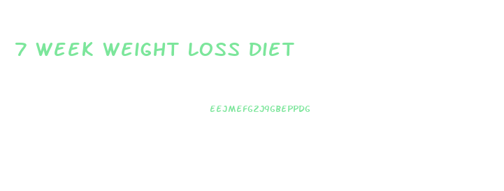 7 Week Weight Loss Diet